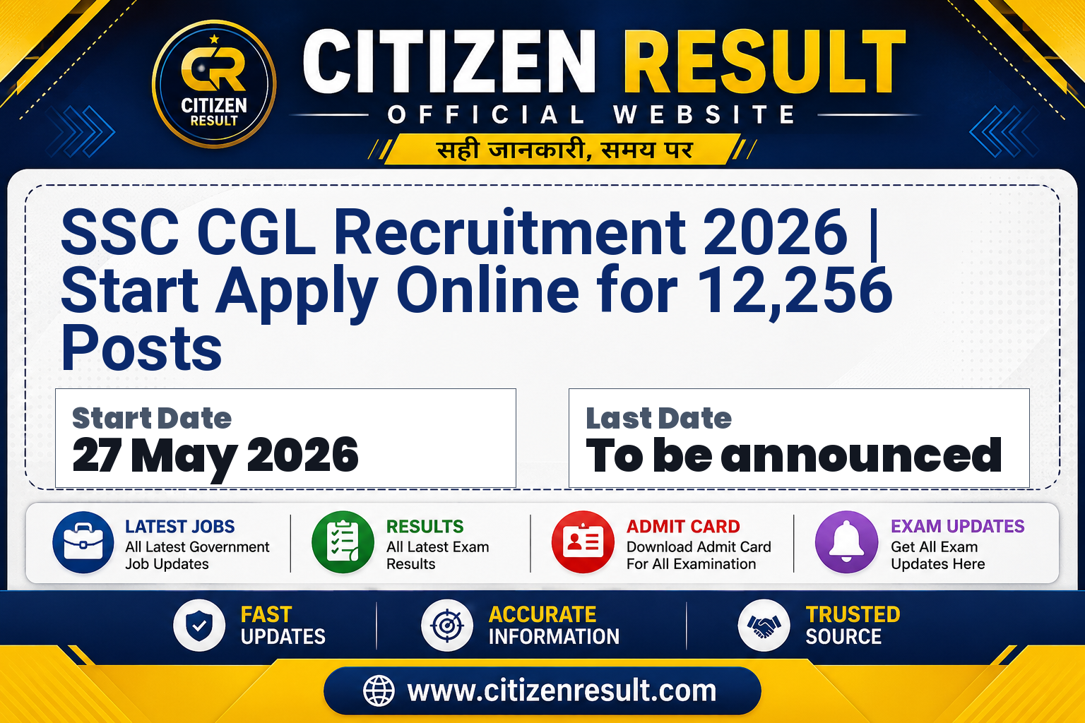 SSC CGL Recruitment 2026 | Start Apply Online for 12,256 Posts
