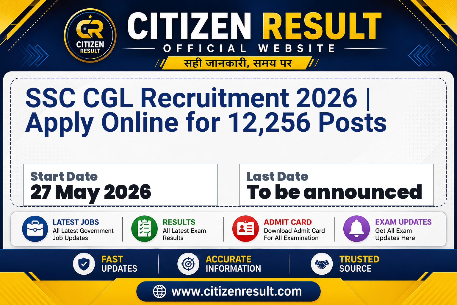 SSC CGL Recruitment 2026 | Apply Online for 12,256 Posts